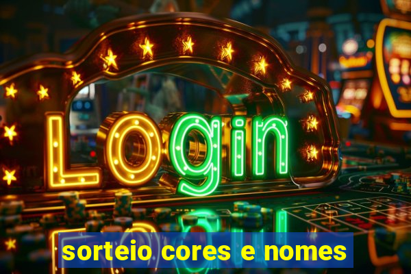 sorteio cores e nomes